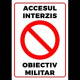 Indicator pentru accesul interzis obiectiv militar